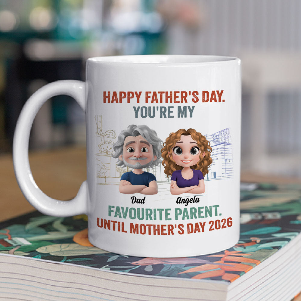 Favorite Parent For Now - Personalized Custom Coffee Mug