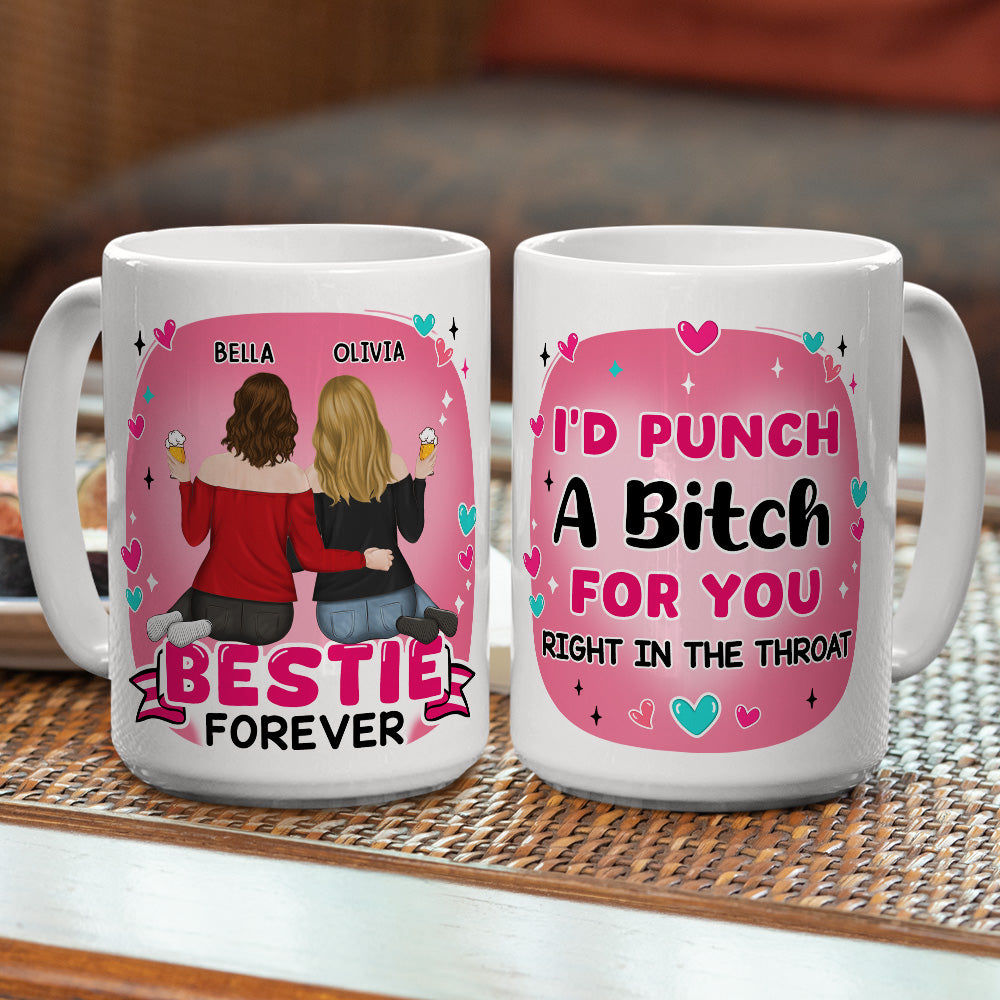 Right In The Throat Bestie - Personalized Custom Coffee Mug