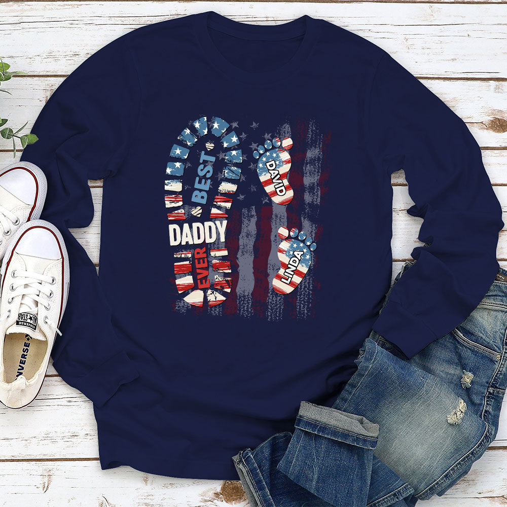 Daddy Is The Best - Personalized Custom Shirt