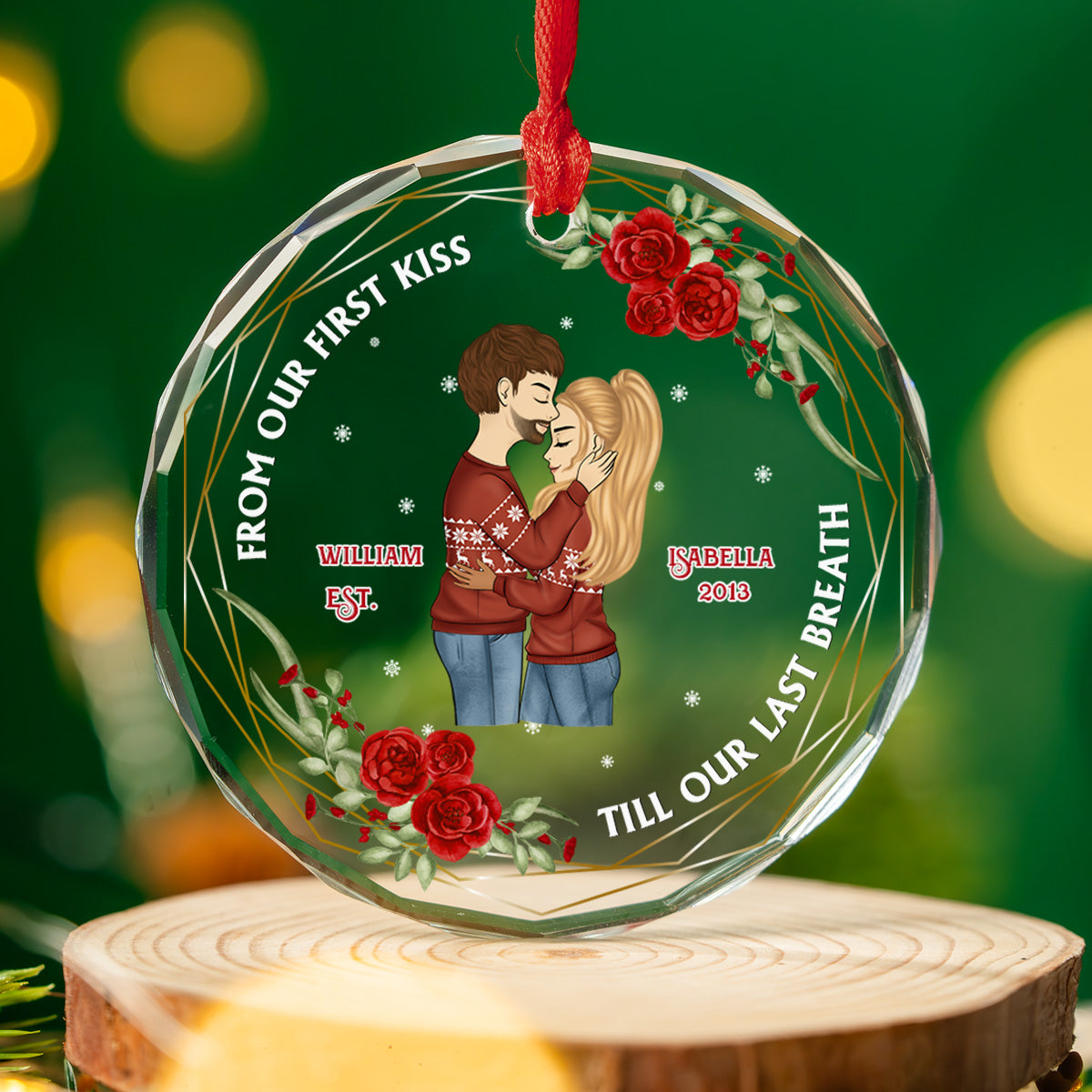 From Our First Kiss Till Our Last Breath - Personalized Custom Glass Ornament