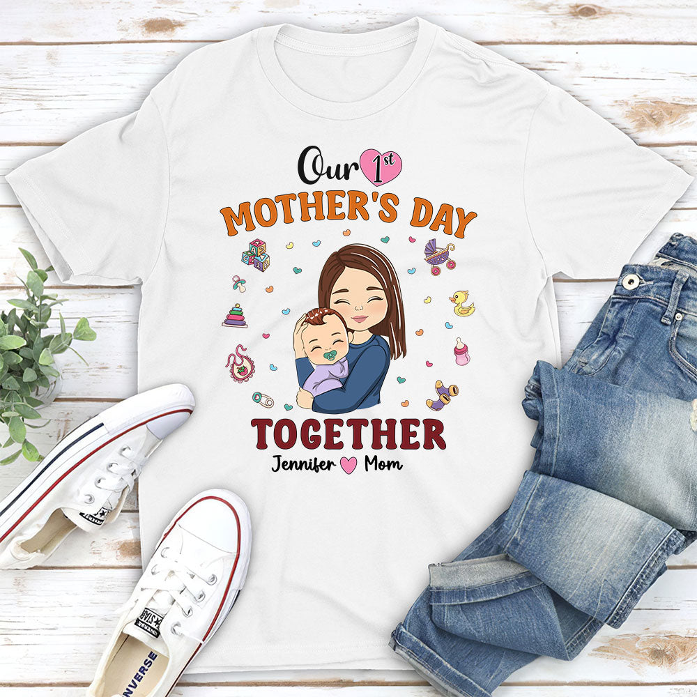 1st Mothers Day Together - Personalized Custom T-shirt And Onesie