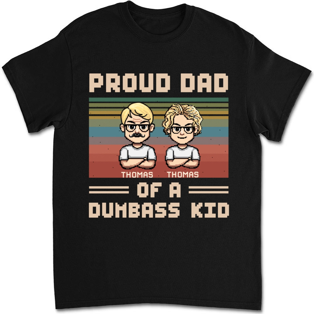 Proud Dad Of A Few Kids - Personalized Custom Shirt