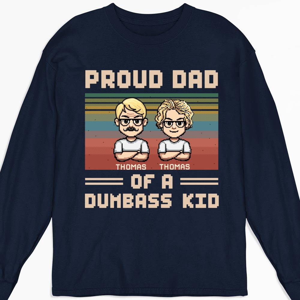 Proud Dad Of A Few Kids - Personalized Custom Shirt