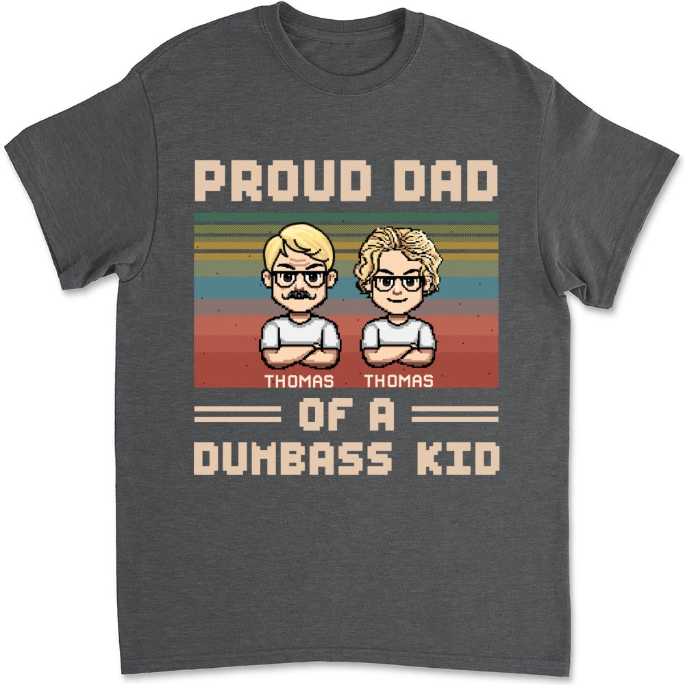 Proud Dad Of A Few Kids - Personalized Custom Shirt