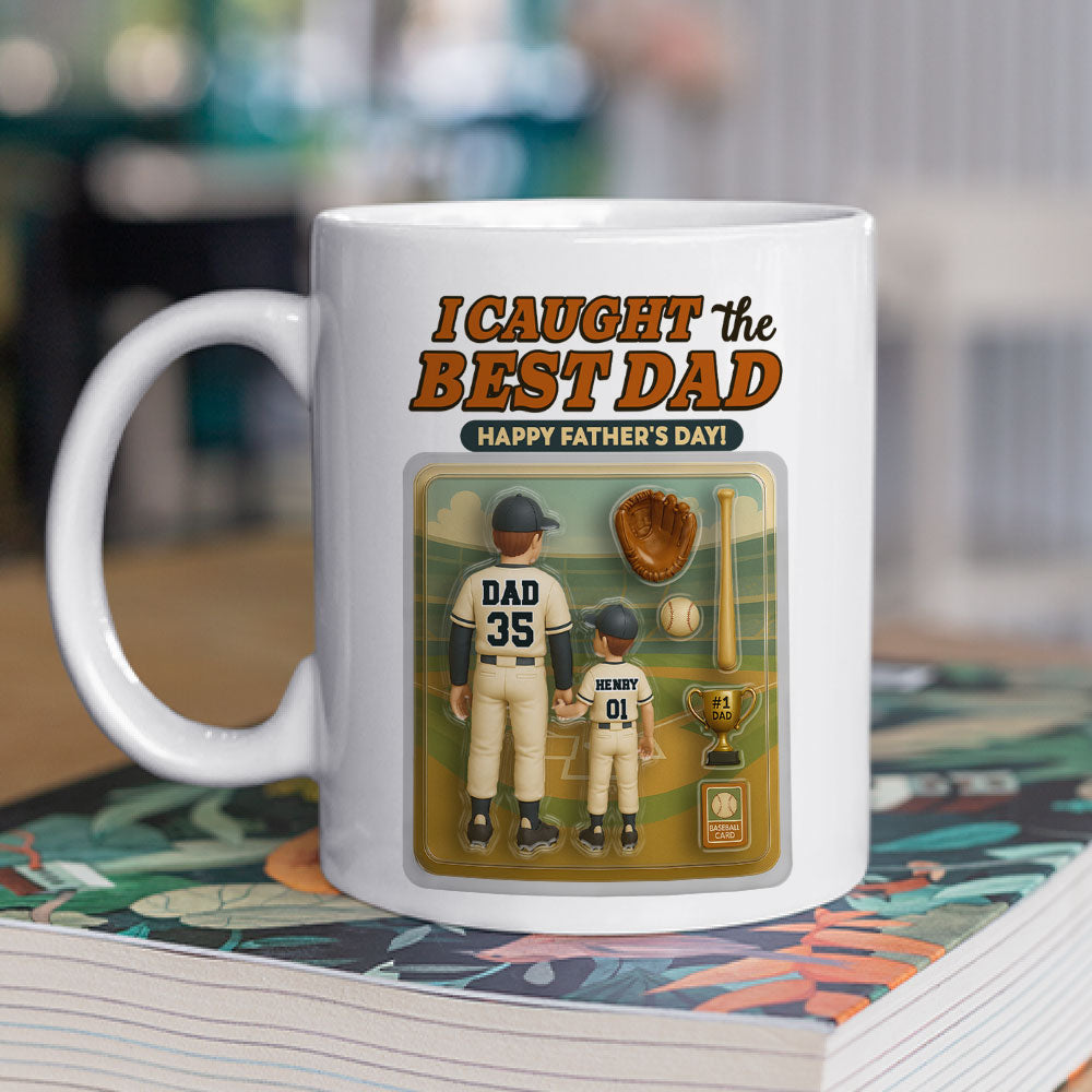 We Caught The Best Dad Baseball - Personalized Custom Coffee Mug