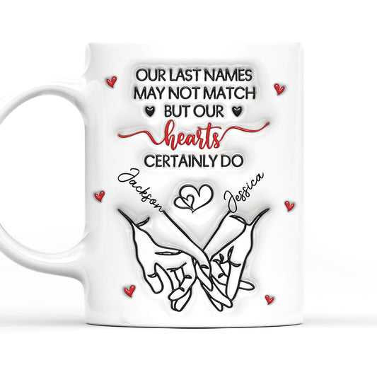 Our Hearts Truly Match - Personalized Custom 3D Inflated Effect Mug