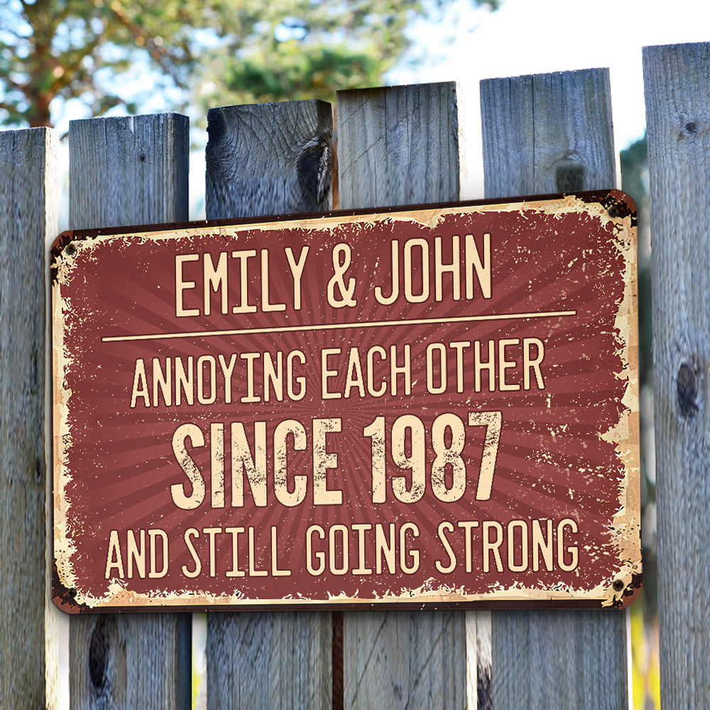 Annoying Each Other - Personalized Custom Metal Sign