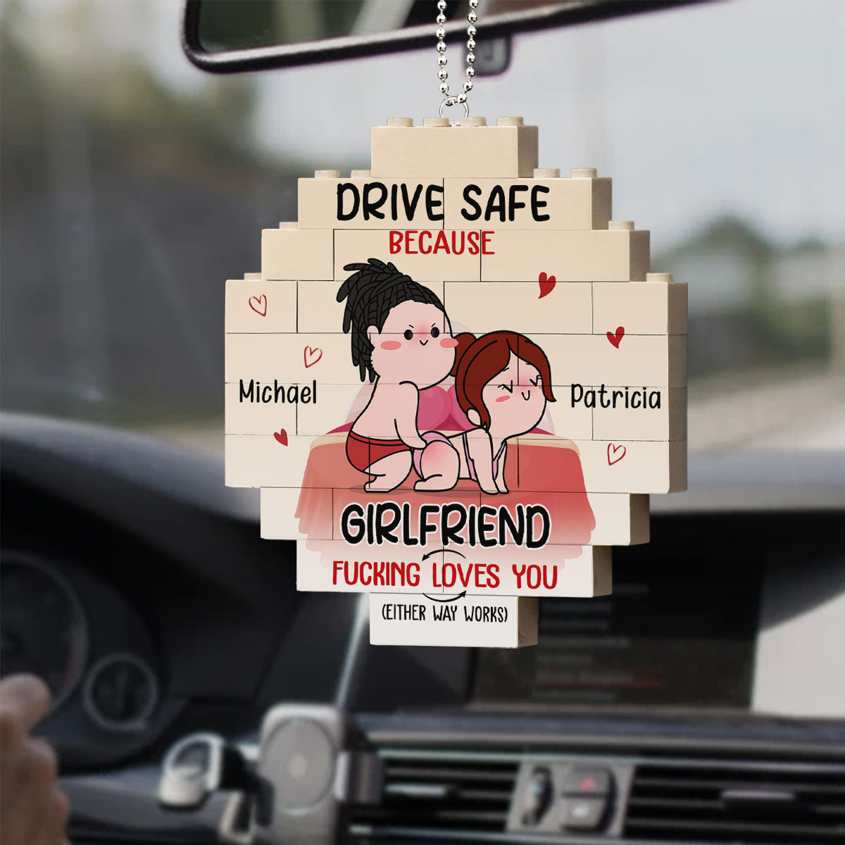 Drive Safe Because Your Wife Fucking Love You - Personalized Custom Puzzle Car Ornament