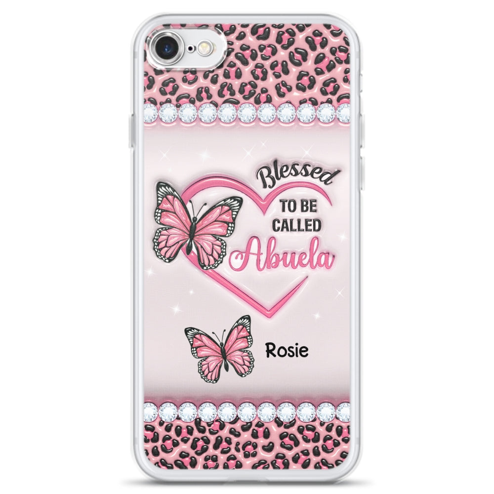 Blessed To Be Called Nana - Personalized Custom 3D Inflated Effect Phone Case