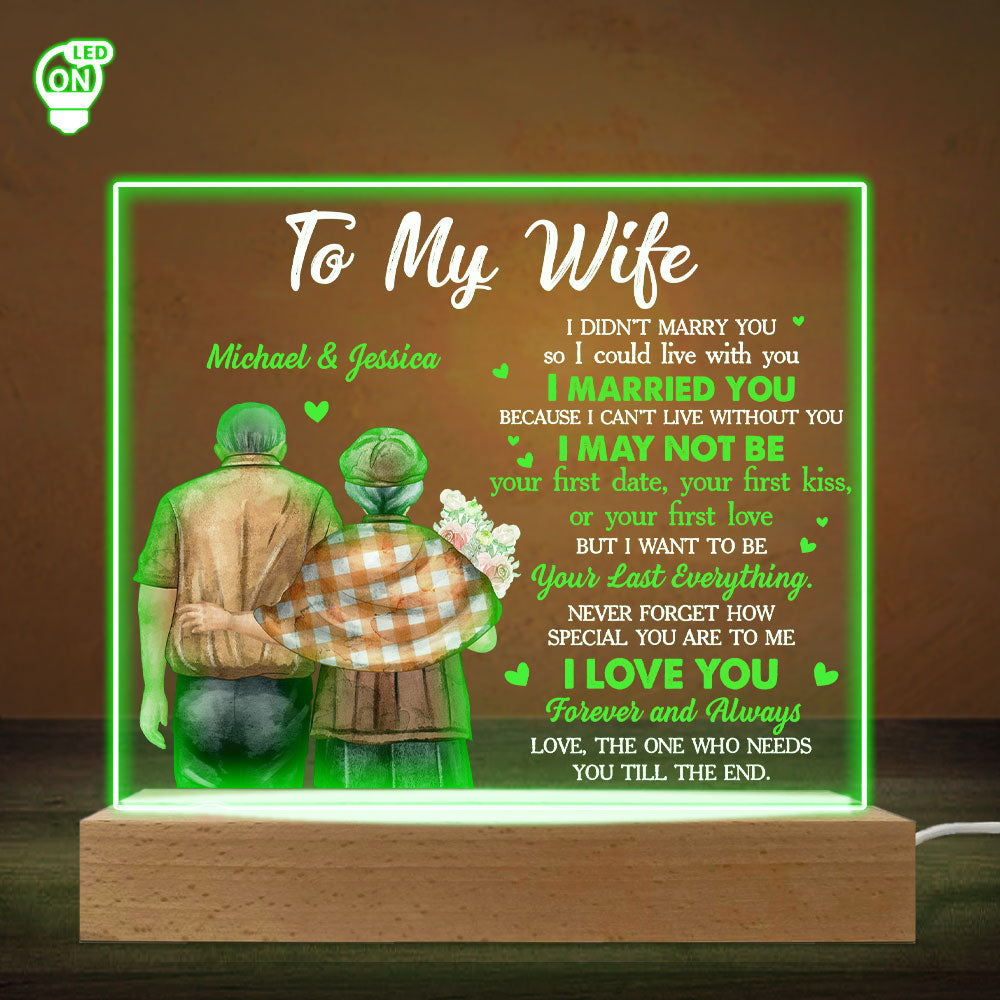 To My Wife I Cannot Live Without You - Personalized Custom LED Light