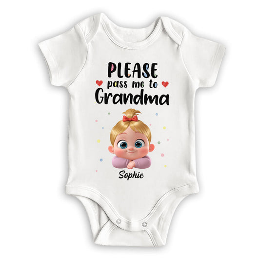 Please Pass Me To Grandma - Personalized Custom Baby Onesie
