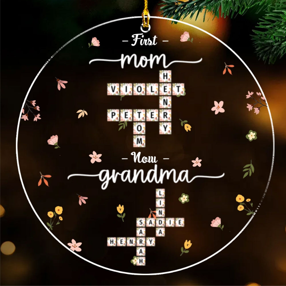 First Mom Now Nana Flower - Personalized Custom Acrylic Ornament