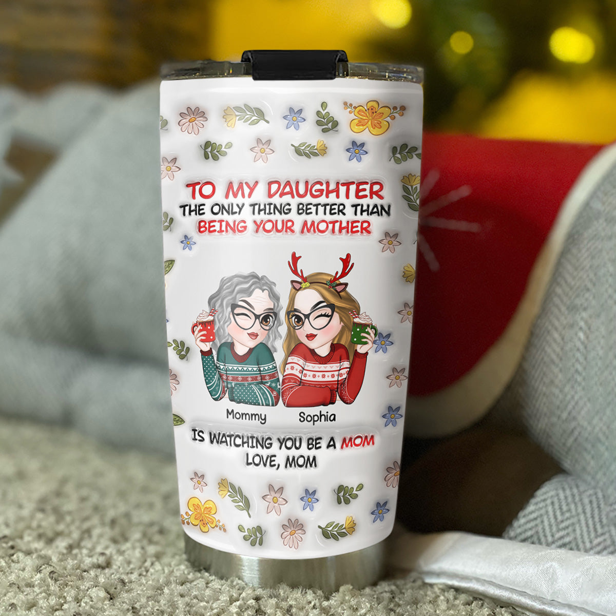 I Am So Proud Of My Daughter  - Personalized Custom 3D Inflated Effect Tumbler