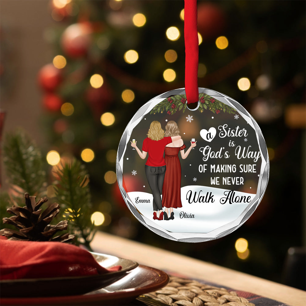 God Gave Sisters To Walk Along - Personalized Custom Glass Ornament