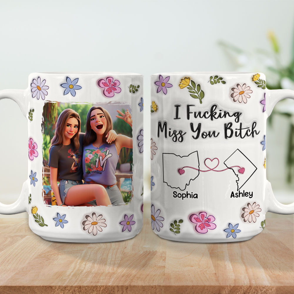 Bestie I Miss You - Personalized Custom 3D Inflated Effect Mug