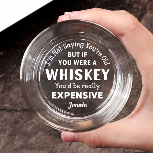 Expensive whiskey - Personalized Custom Engraved Whiskey Glass