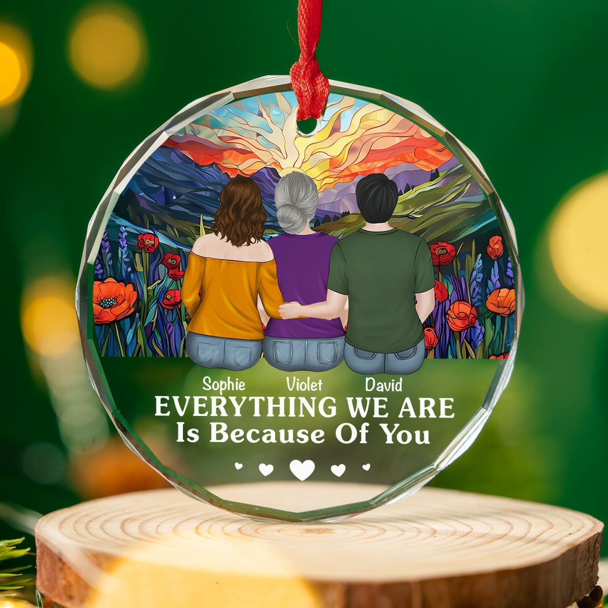 Everything I Am Is Because Of You - Personalized Custom Glass Ornament