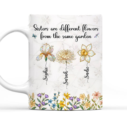 Sisters Are Flowers Mother Of Pearl - Personalized Custom Coffee Mug