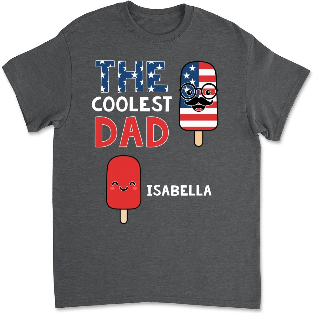 The Coolest Pop - Personalized Custom Shirt