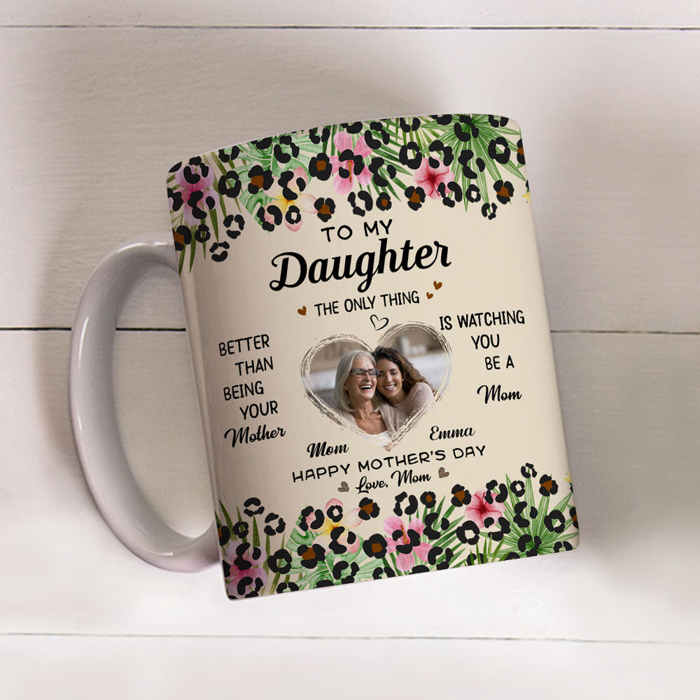 To My Daughter I Love You Photo - Personalized Custom Coffee Mug