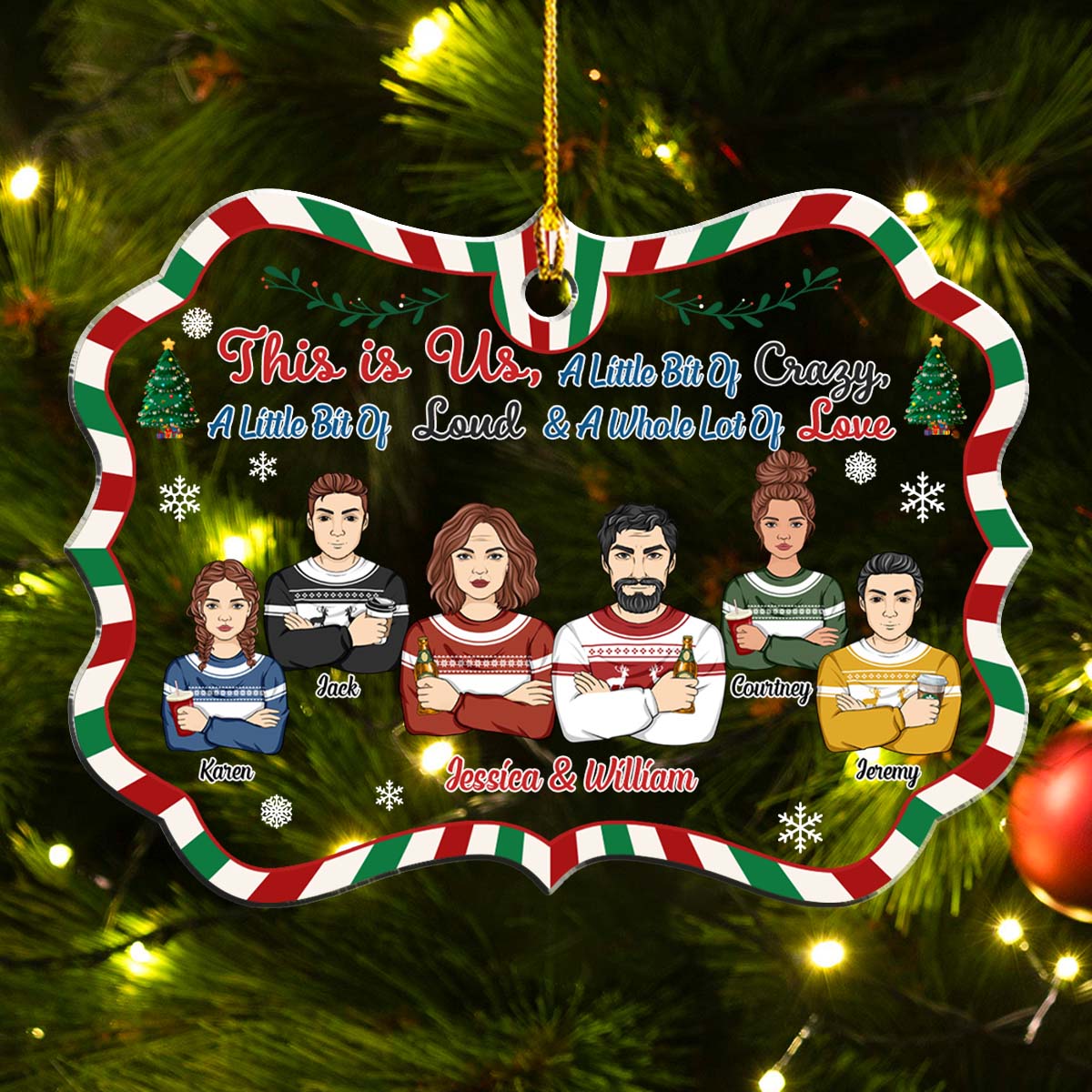Family This Is Us A Little Bit Of Crazy - Personalized Custom Acrylic Ornament