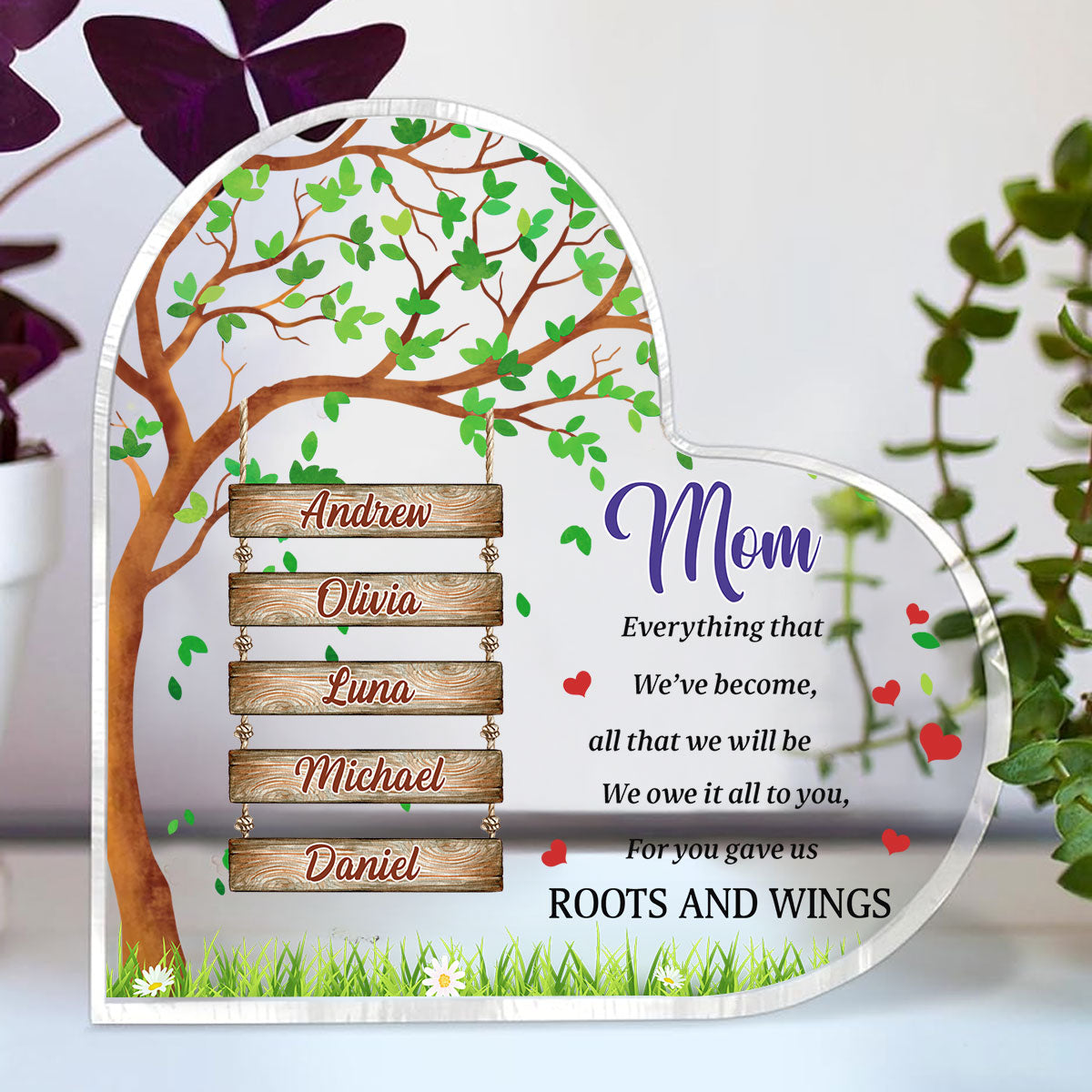 You Gave Us Roots And Wings - Personalized Custom Acrylic Plaque