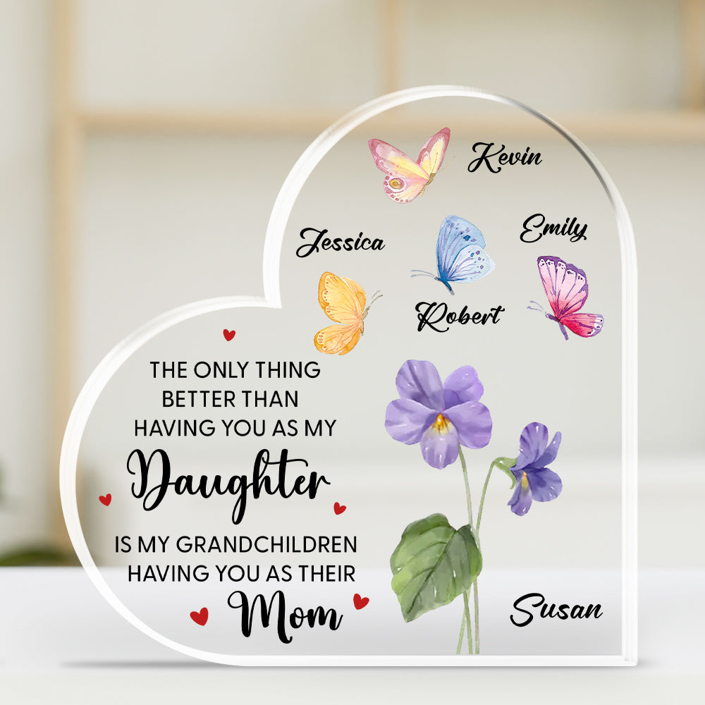 Having You As Mom - Personalized Custom Acrylic Plaque