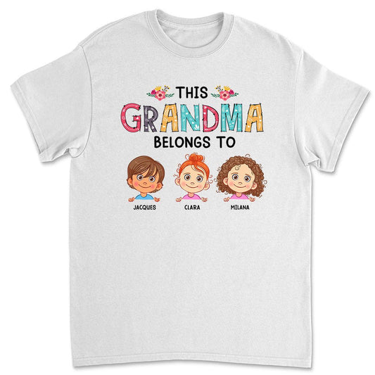 This Grandma Belongs To 2 - Personalized Custom Unisex T-shirt
