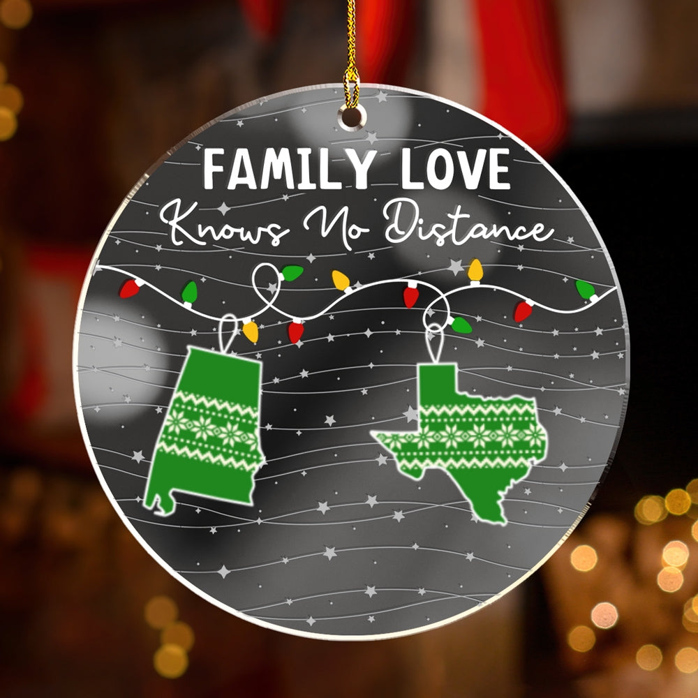 Family Love Knows No Distance - Personalized Custom Mirrored Acrylic Ornament