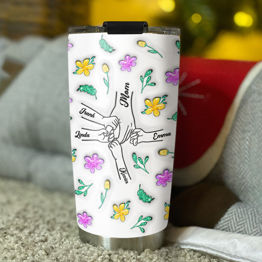 You Hold Our Hands, Also Our Hearts - Personalized Custom 3D Inflated Effect Tumbler