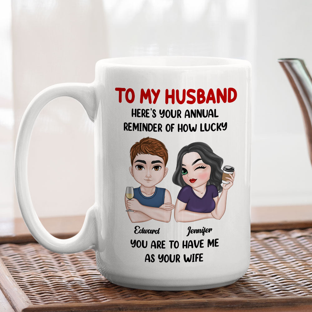 Your Annual Reminder - Personalized Custom Coffee Mug