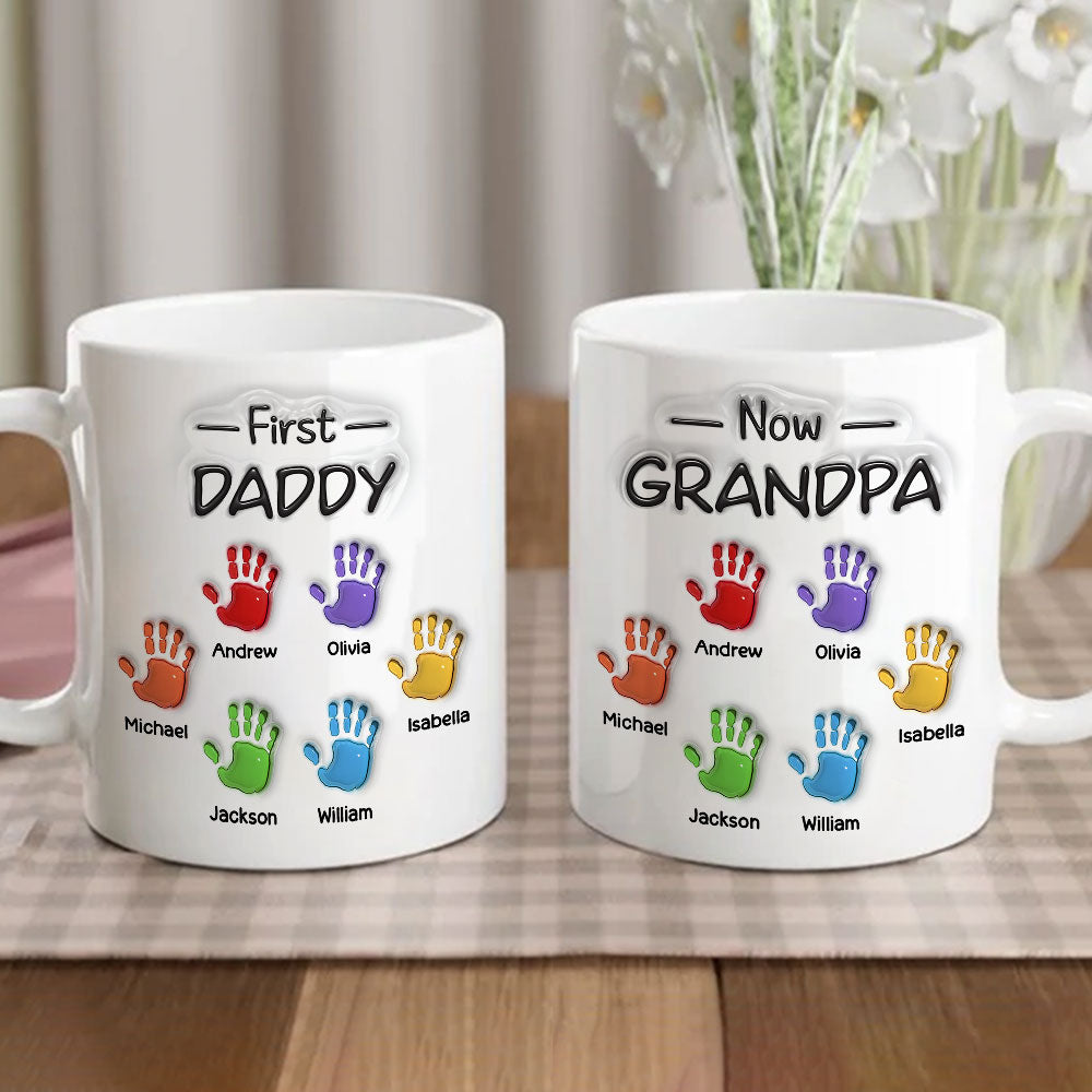 First Dad Now Grandpa Fathers Day Ver 2 - Personalized Custom 3D Inflated Effect Mug