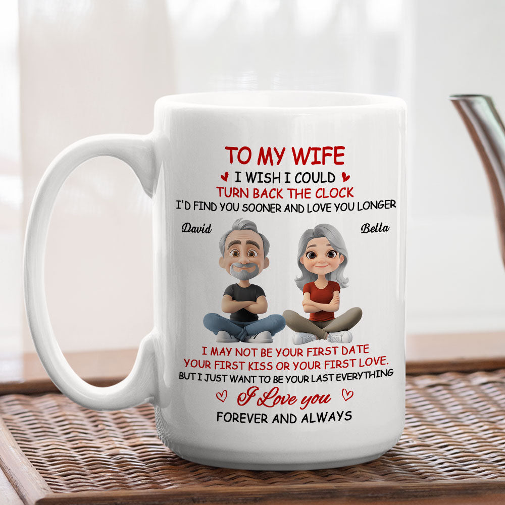 I Wish I Could Turn Back The Clock - Personalized Custom Coffee Mug