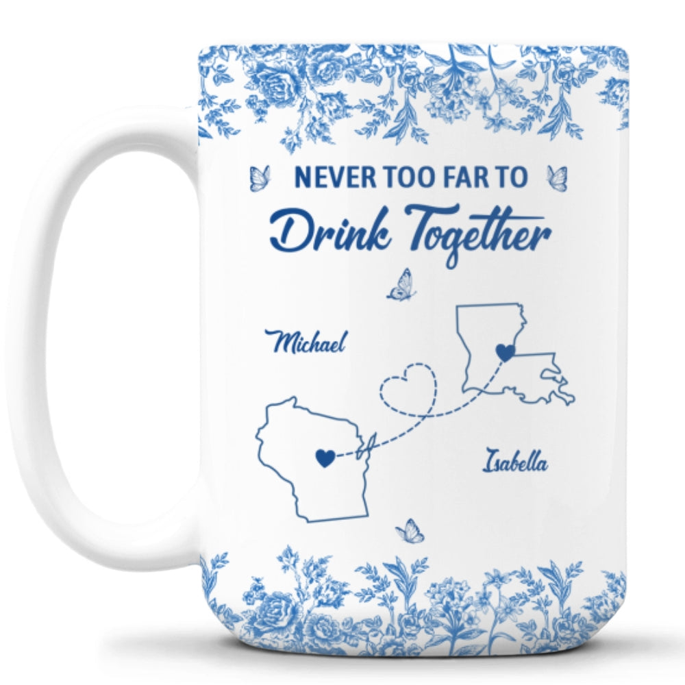 Never Too Far Toile Version - Personalized Custom Coffee Mug