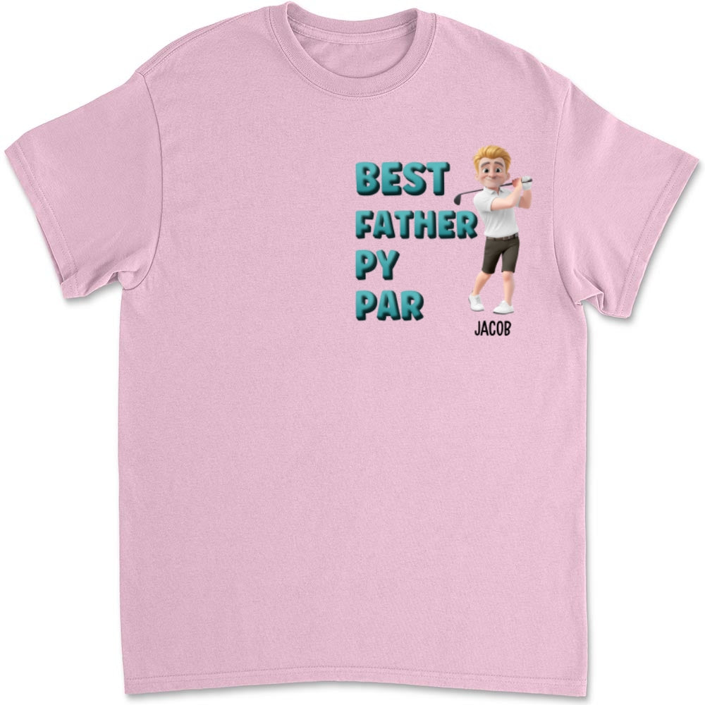Dad Golf Buddy - Personalized Custom T-shirt And Onesie