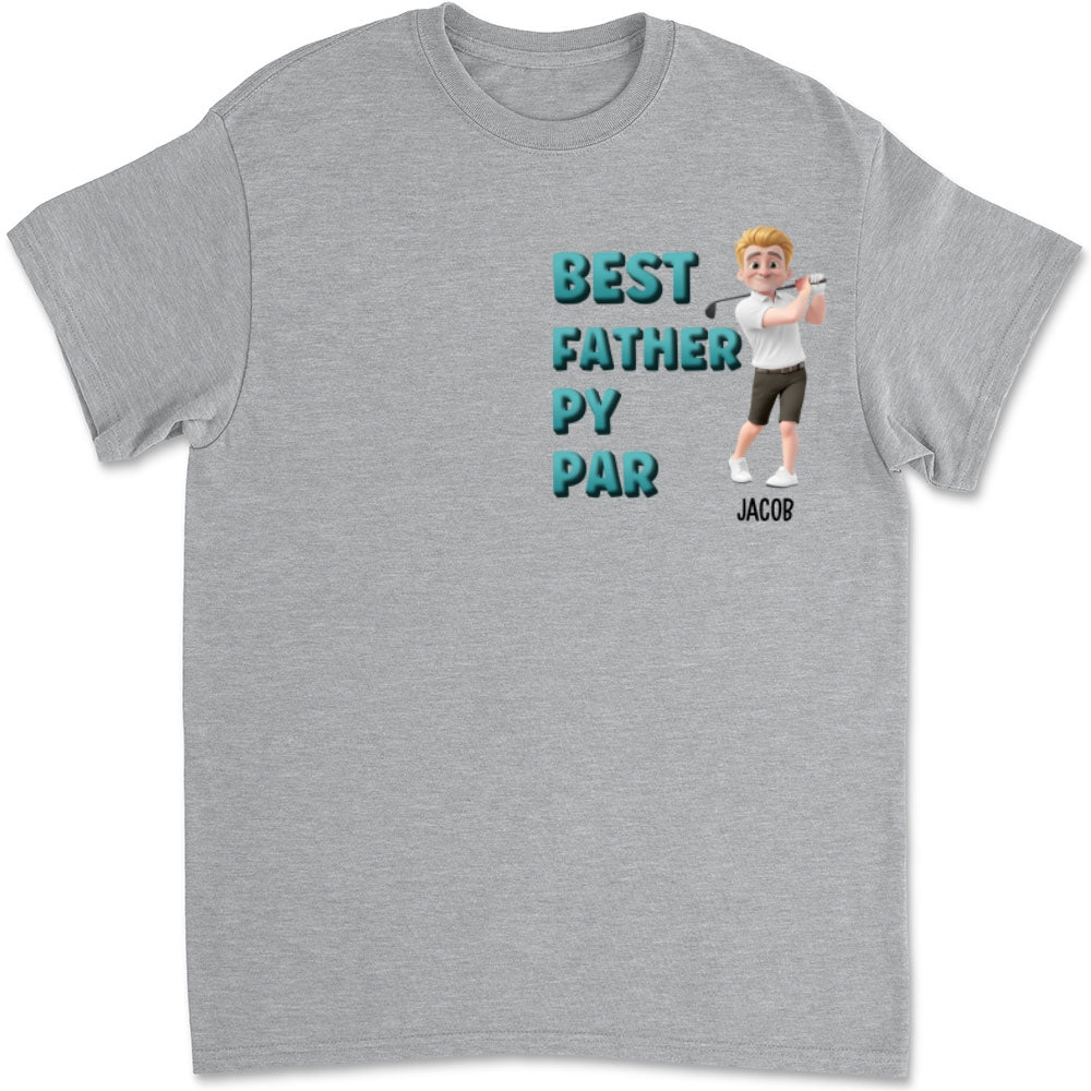 Dad Golf Buddy - Personalized Custom T-shirt And Onesie