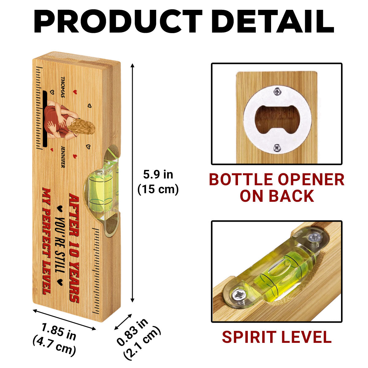 You Are Still My Perfect Level - Personalized Custom Wooden Spirit Level Bottle Opener