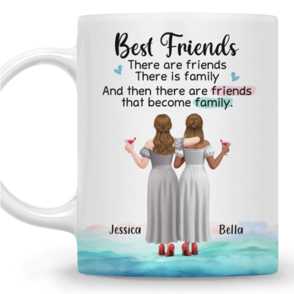 Friends Become Family - Personalized Custom Coffee Mug