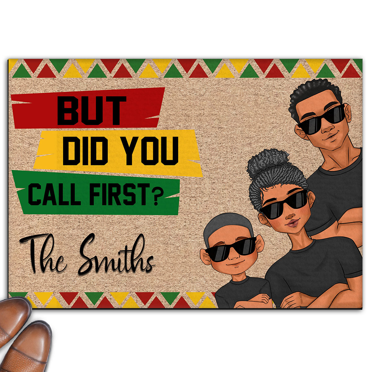 But Did You Call First - Personalized Custom Doormat