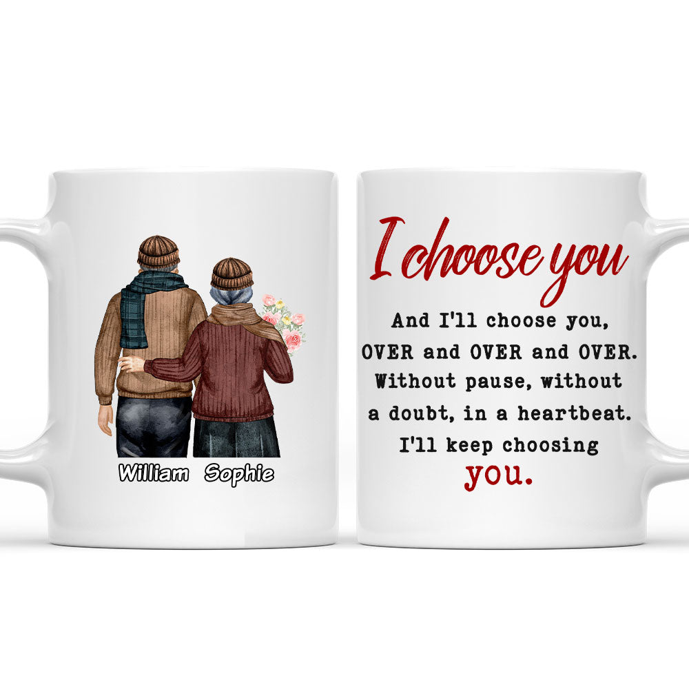 Keep Choosing You - Personalized Custom Coffee Mug