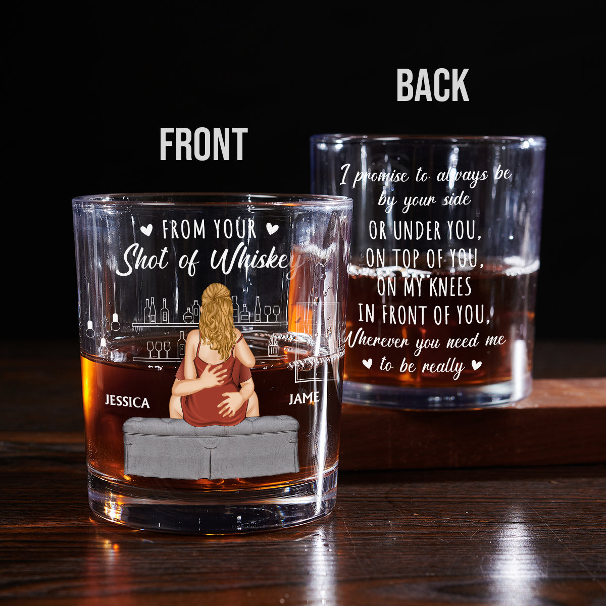 Promise To Always Be By Your Side - Personalized Custom Whiskey Glass
