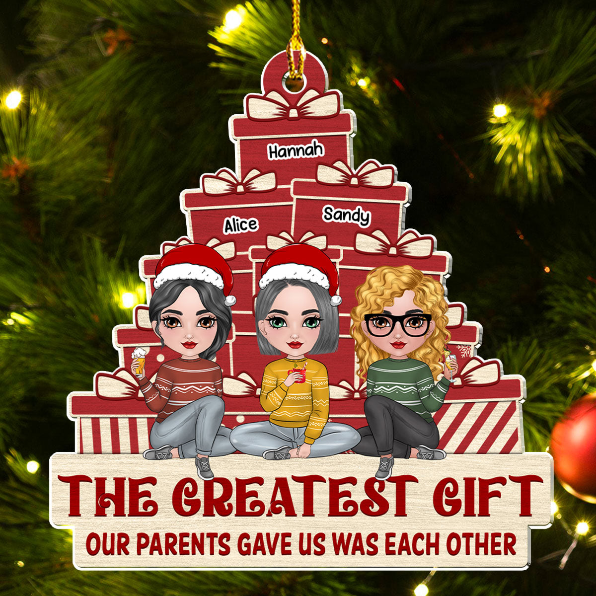 The Greatest Gift Our Parents Gave Us - Personalized Custom Acrylic Ornament