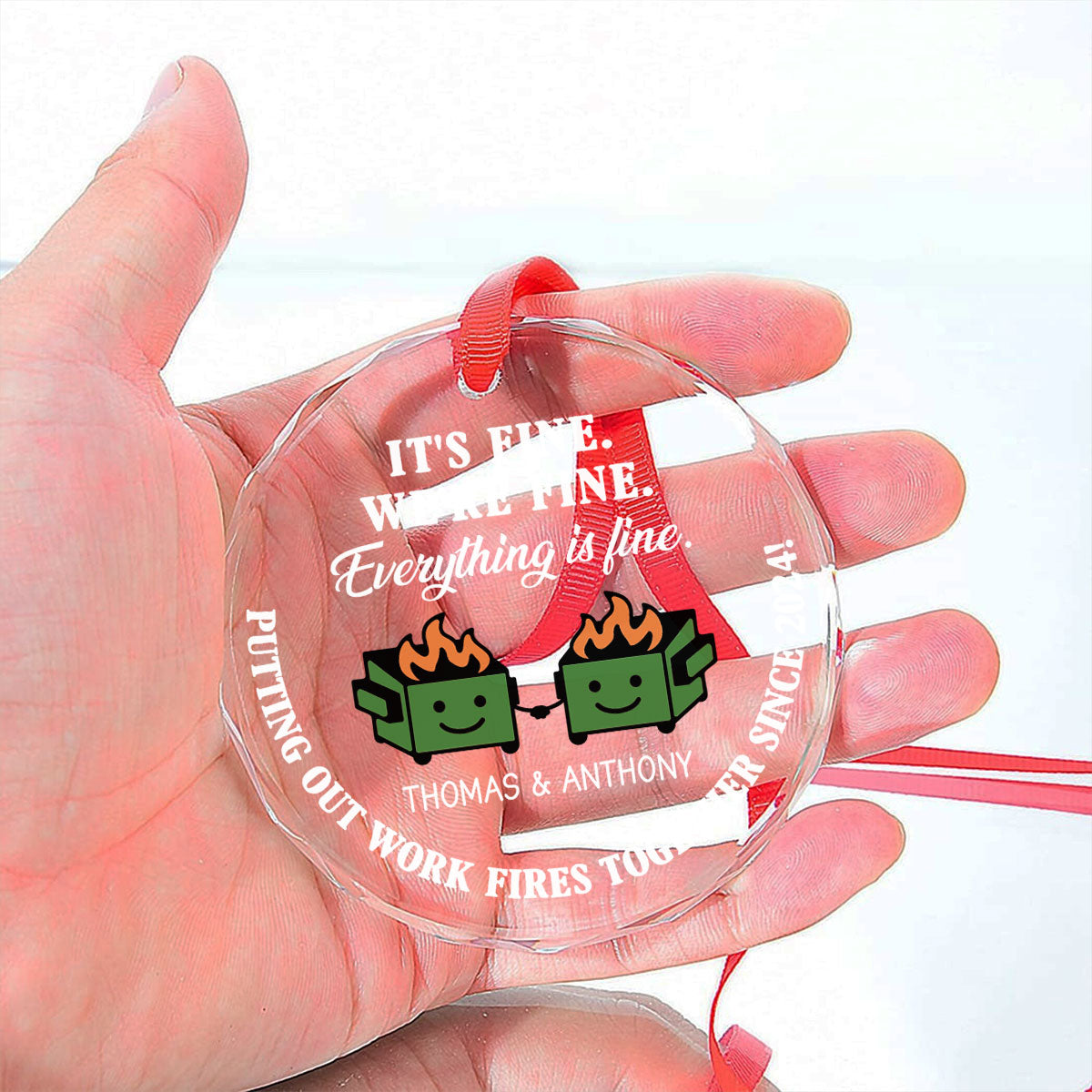 Everything Is Fine - Personalized Custom Glass Ornament