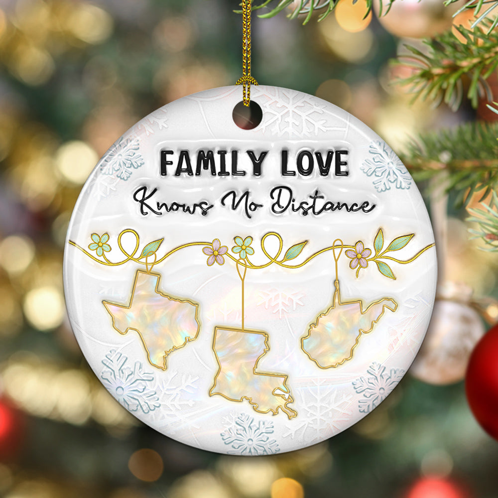 Family Love Knows No Distance Mother Of Pearl - Personalized Custom 3D Inflated Effect Ceramic Ornament