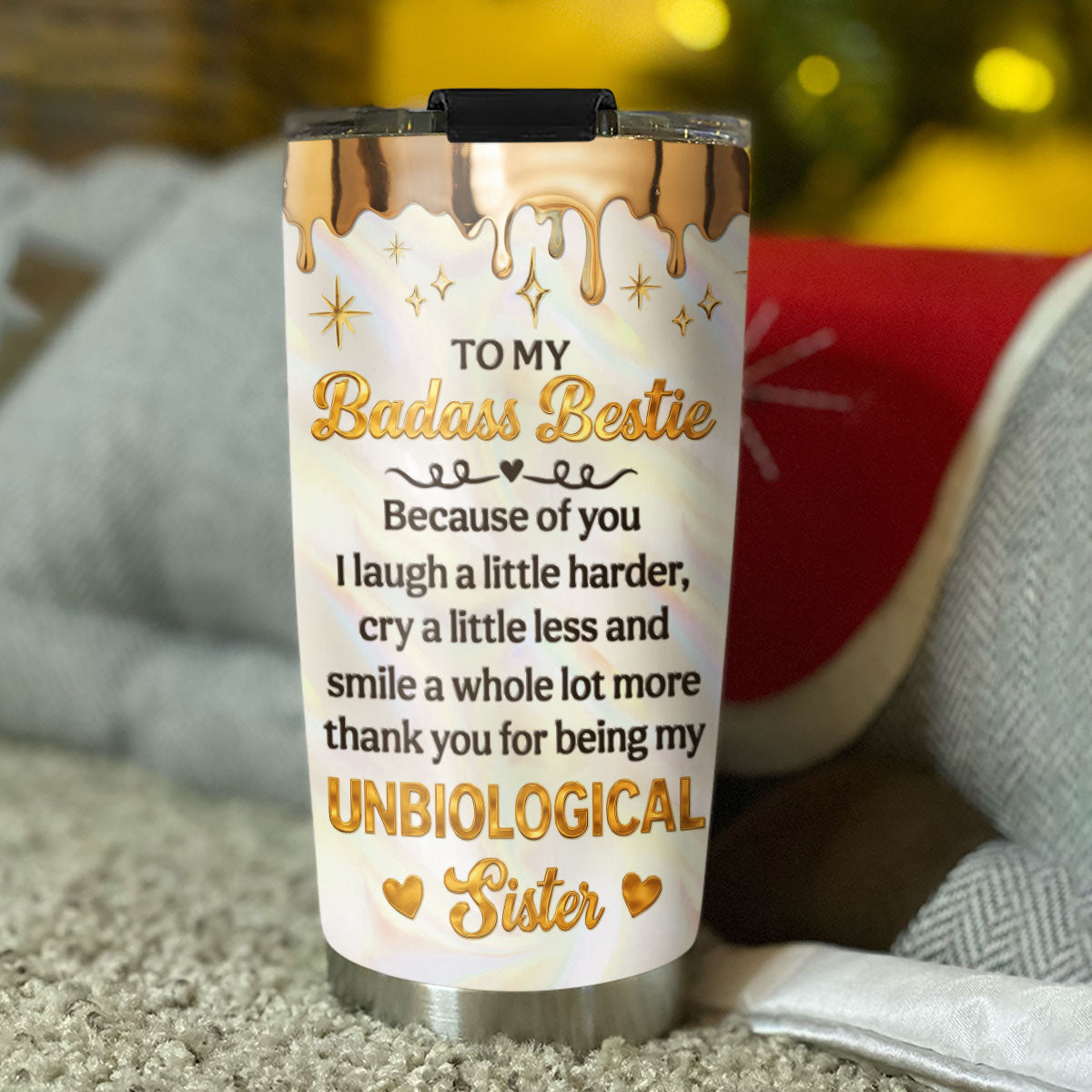 My Unbiological Sister - Personalized Custom Tumbler