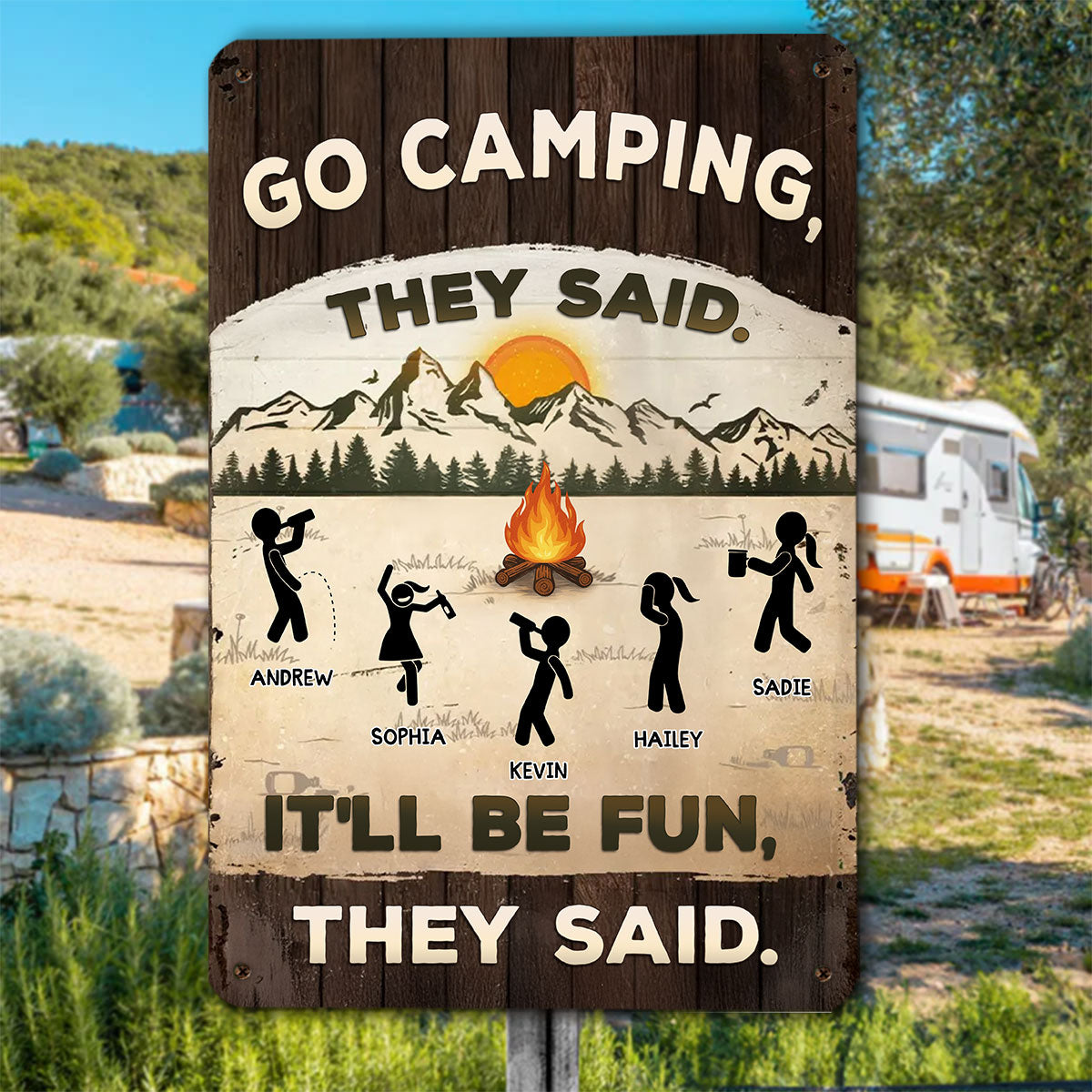 It Would Be Fun They Said - Personalized Custom Metal Sign