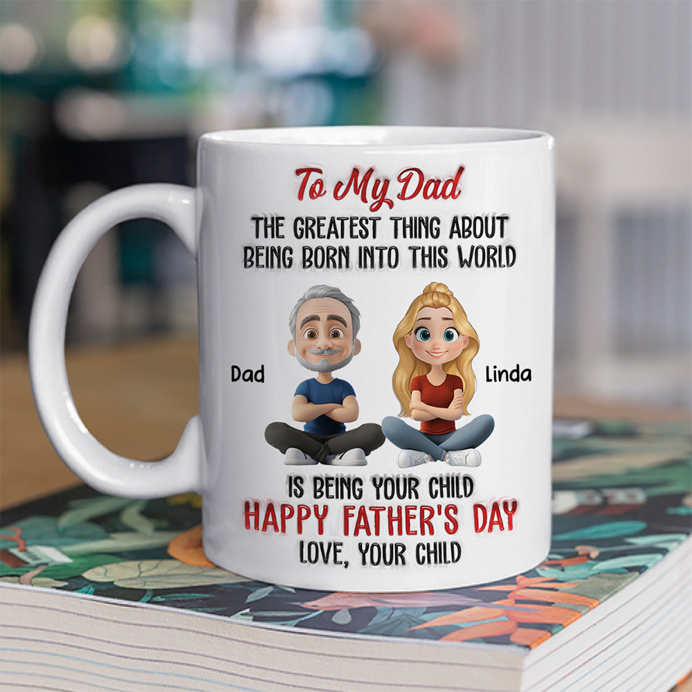 The Greatest Thing About  - Personalized Custom 3D Inflated Effect Mug