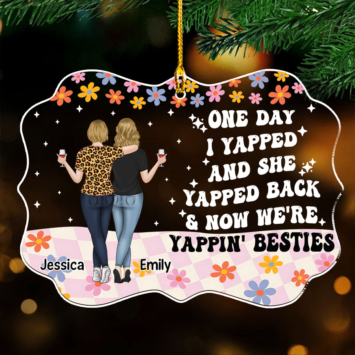 Now We Are Yapping Besties - Personalized Custom Acrylic Ornament