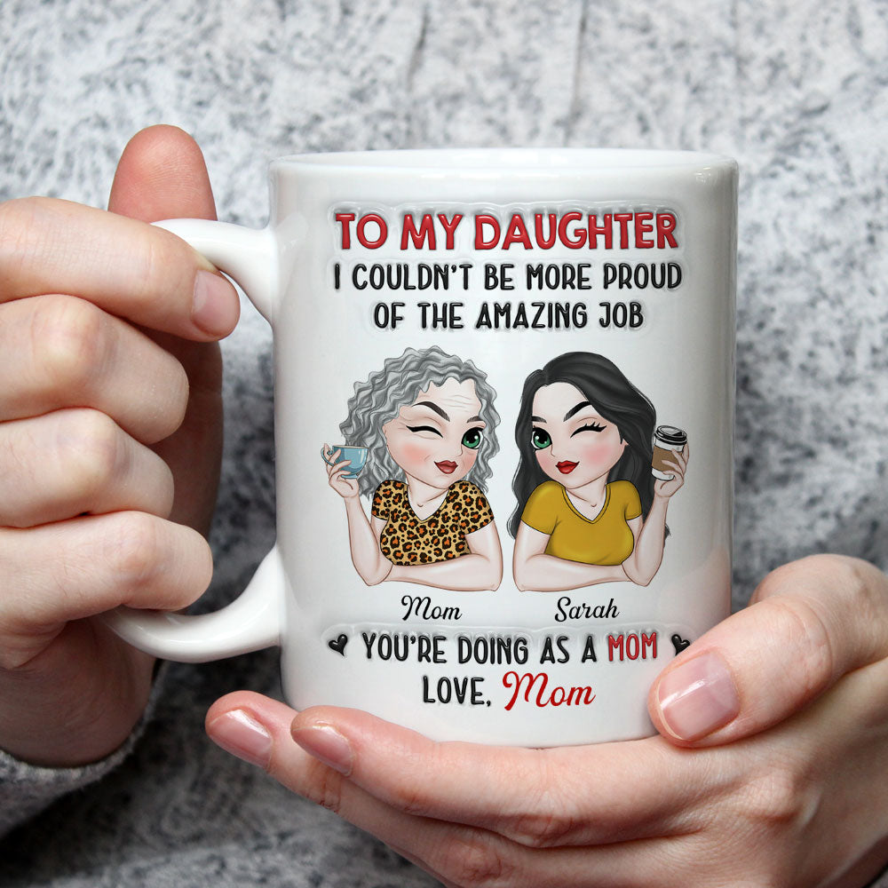 You Are An Amazing Mom - Personalized Custom 3D Inflated Effect Mug