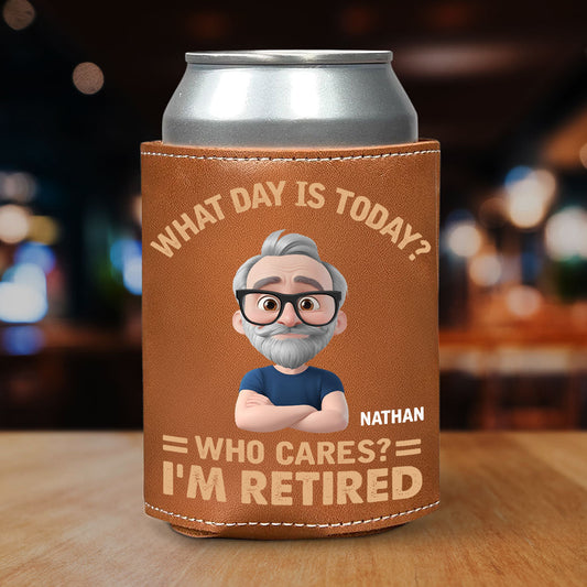 What Day Is Today - Personalized Custom Leather Can Cooler Holder